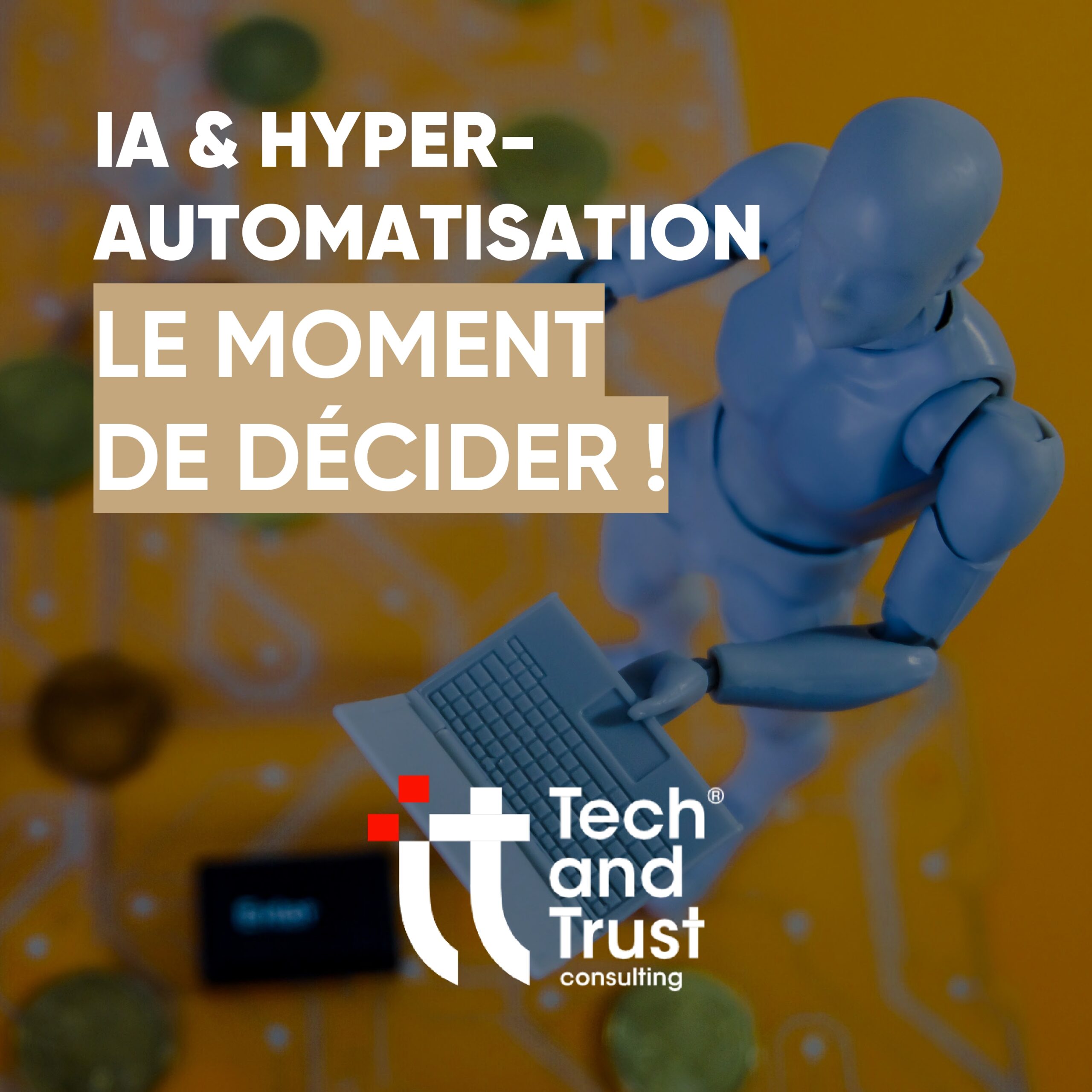 carrousel LinkedIn IA ET HYPER-AUTOMATISATION_TTC_page-0001